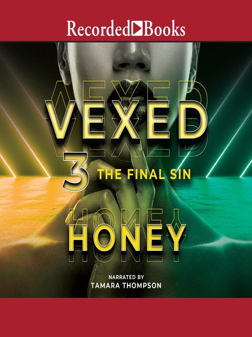 Title details for Vexed 3 by Honey - Available